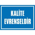 İzmir Serifgari Kalite Evrenseldir Galvaniz Uyarı Levhası 17,5 x 25 cm