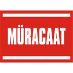 İzmir Serifgari Müracaat 2.6 mm PVC Uyarı Levhası 17,5 x 25 cm