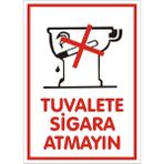 İzmir Serifgari Tuvalete Sigara Atmayın 2.6 mm PVC Uyarı Levhası 25 x 35 cm