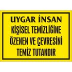 İzmir Serifgari Uygar İnsan Kişisel Temizliğine Özenen Ve Çevresini Temiz Tutandır Galvaniz Uyarı Levhası 35 x 50 cm