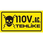 İzmir Serigrafi 110 Ac Tehlike Galvaniz Uyarı Levhası 17 x 35 cm