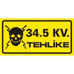İzmir Serigrafi 34.5 Kv Tehlike Galvaniz Uyarı Levhası 17 x 35 cm