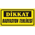 İzmir Serigrafi Dikkat Radrasyon Tehlikesi 2.6 mm PVC Uyarı Levhası 17 x 35 cm