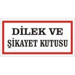 İzmir Serigrafi Dilek ve Şikayet Kutusu 2.6 mm PVC Uyarı Levhası 17 x 35 cm