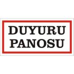 İzmir Serigrafi Duyuru Panosu 2.6 mm PVC Uyarı Levhası 17 x 35 cm