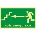 İzmir Serigrafi Fotolümen Acil Çıkış / Exıt (Sol Merdiven) 2.6 mm PVC Uyarı Levhası 15 x 30 cm