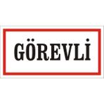 İzmir Serigrafi Görevli 2.6 mm PVC Uyarı Levhası 17 x 35 cm