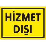 İzmir Serigrafi Hizmet Dışı Galvaniz Uyarı Levhası 17,5 x 25 cm