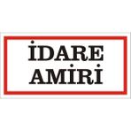 İzmir Serigrafi Idare Amiri Galvaniz Uyarı Levhası 17 x 35 cm