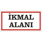 İzmir Serigrafi Ikmal Alanı Galvaniz Uyarı Levhası 17 x 35 cm