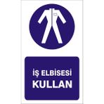 İzmir Serigrafi Iş Elbisesi Kullan (Kendinden Yapışkanlı Etiket) 15 x 25 cm