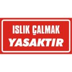 İzmir Serigrafi Islık Çalmak Yasaktır 2.6 mm PVC Uyarı Levhası 17 x 35 cm