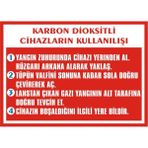 İzmir Serigrafi Karbondioksitli Cihazların Kullanılışı Galvaniz Uyarı Levhası 25 x 35 cm
