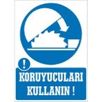 İzmir Serigrafi Koruyucuları Kullanın Galvaniz Uyarı Levhası 25 x 35 cm