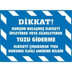İzmir Serigrafi Kurşun Bulaşmış Elbiseyi Silkeleyerk Tozu Giderme 2.6 mm PVC Uyarı Levhası 25 x 35 cm