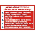 İzmir Serigrafi Kuru Kimyevi Tozlu Cihazların Kullanışı 2.6 mm PVC Uyarı Levhası 35 x 50 cm
