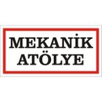 İzmir Serigrafi Mekanik Atölye 2.6 mm PVC Uyarı Levhası 17 x 35 cm