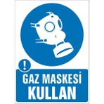 İzmir Serigrafi Modülkon Gaz Maskesi Kullan 25 x 35 cm 2.6 mm PVC Uyarı Levhası