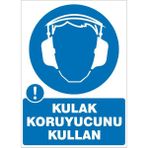 İzmir Serigrafi Modülkon Kulak Koruyucu Kullan 25 x 35 cm 2.6 mm PVC Uyarı Levhasıı