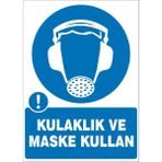 İzmir Serigrafi Modülkon Kulaklık ve Maske Kullan 25 x 35 cm 2.6 mm PVC Uyarı Levhası
