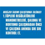 İzmir Serigrafi Oksijen Takımı Çalıştırma Talimatı 1 Galvaniz Uyarı Levhası 35 x 50 cm