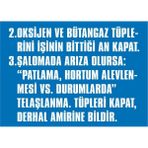 İzmir Serigrafi Oksijen Takımı Çalıştırma Talimatı 2,3 Galvaniz Uyarı Levhası 25 x 35 cm