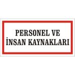 İzmir Serigrafi Personel ve Insan Kaynakları Galvaniz Uyarı Levhası 17 x 35 cm
