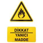 İzmir Serigrafi Pvc Levha Dikkat Yanıcı Madde Uyarı Levhası