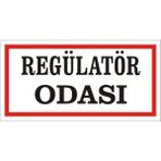 İzmir Serigrafi Regülatör Odası 2.6 mm PVC Uyarı Levhası 17 x 35 cm