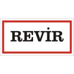 İzmir Serigrafi Revir 2.6 mm PVC Uyarı Levhası 17 x 35 cm