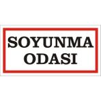 İzmir Serigrafi Soyunma Odası Galvaniz Uyarı Levhası 17 x 35 cm