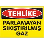 İzmir Serigrafi Tehlike Parlamayan Sıkıştırılmış Gaz Galvaniz Uyarı Levhası 25 x 35 cm