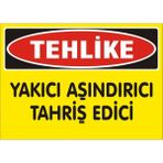 İzmir Serigrafi Tehlike Yakıcı Aşındırıcı Tahriş Edici Galvaniz Uyarı Levhası 25 x 35 cm
