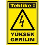 İzmir Serigrafi Tehlike Yüksek Gerilim 2.6 mm PVC Uyarı Levhası 17,5 x 25 cm