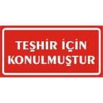 İzmir Serigrafi Teşhir Için Konulmuştur Galvaniz Uyarı Levhası 17 x 35 cm
