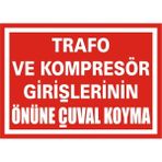 İzmir Serigrafi Trafo ve Kompresör Girişlerinin Önüne Çuval Koyma (Kendinden Yapışkanlı Etiket) 35 x 50 cm