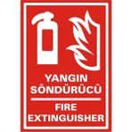 İzmir Serigrafi Yangın Söndürücü Fire Extinguisher 2.6 mm PVC Uyarı Levhası 17,5 x 25 cm