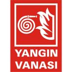 İzmir Serigrafi Yangın Vanası Galvaniz Uyarı Levhası 35 x 50 cm