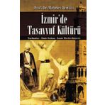 İzmir’de Tasavvuf Kültürü - Mehmet Demirci