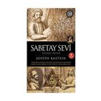 İzmirli Mesih Sabetay Sevi - Joseph Kastein