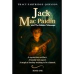 Jack Mac Paidin and the Golden Telescope: A Magical Middle-Grade Adventure Full of Time Travel, Hidden Powers, and Epic Family Secrets (Jack Mac Paidin Series, Band 1)
