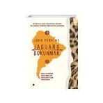 Jaguara Dokunmak - John Perkins