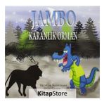 Jambo - Karanlık Orman