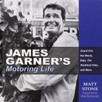 James Garner's Motoring Life (Cartech) by Matt Stone (1-Sep-2014) Hardcover