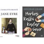 Jane Eyre - Charlotte Bronte - Herkes Kalbi Kadar Sever - Oğuzhan Çelebi