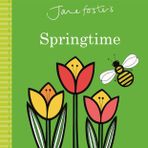 Jane Foster's Springtime (Jane Foster Books)