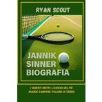 Jannik Sinner Biografia: I segreti dietro l'ascesa del più grande campione italiano di tennis