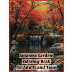 Japanese Gardens Coloring Book for Adults and Teens: 60 Intricate Grayscale Images of Zen rock, Tranquil koi ponds, Sakura Cherry Blossoms Garden and more (Grayscale Creations, Band 27)