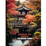 Japanese Zen Garden: Coloring Book