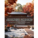 Japanese Zen Gardens – A Peaceful Coloring Book for Teens, Adults and Seniors